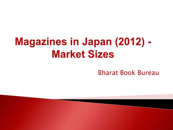 Magazines in Japan (2012) - Market Sizes