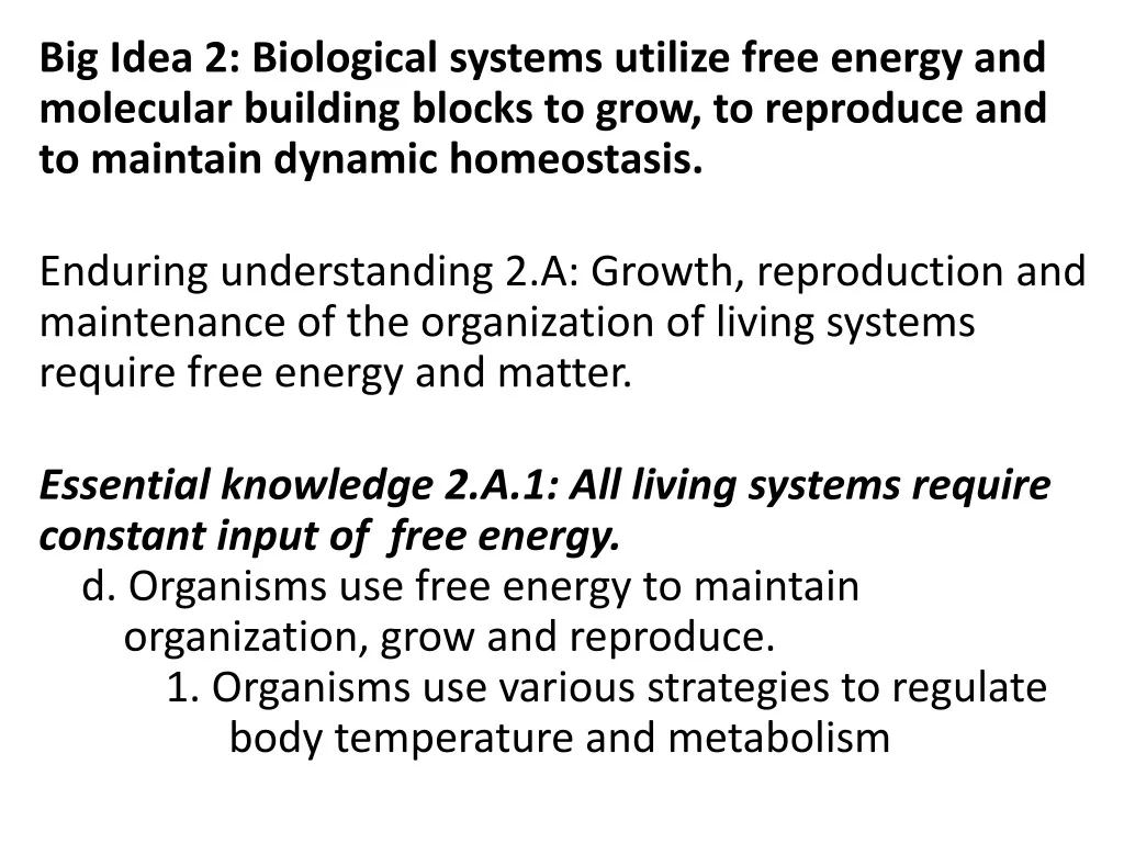 big idea 2 biological systems utilize free energy
