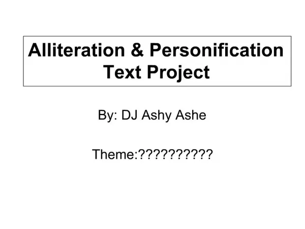 Alliteration Personification Text Project