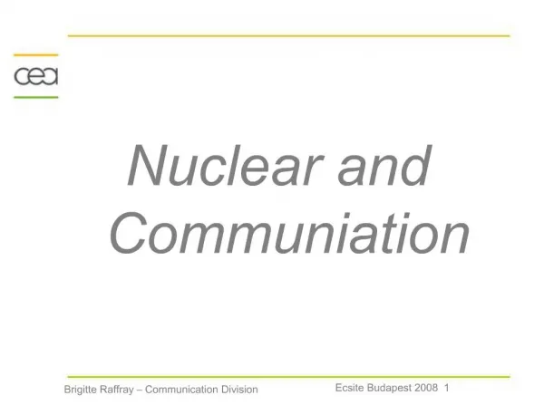 Nuclear and Communiation