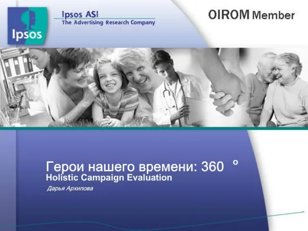 : 360o Holistic Campaign Evaluation