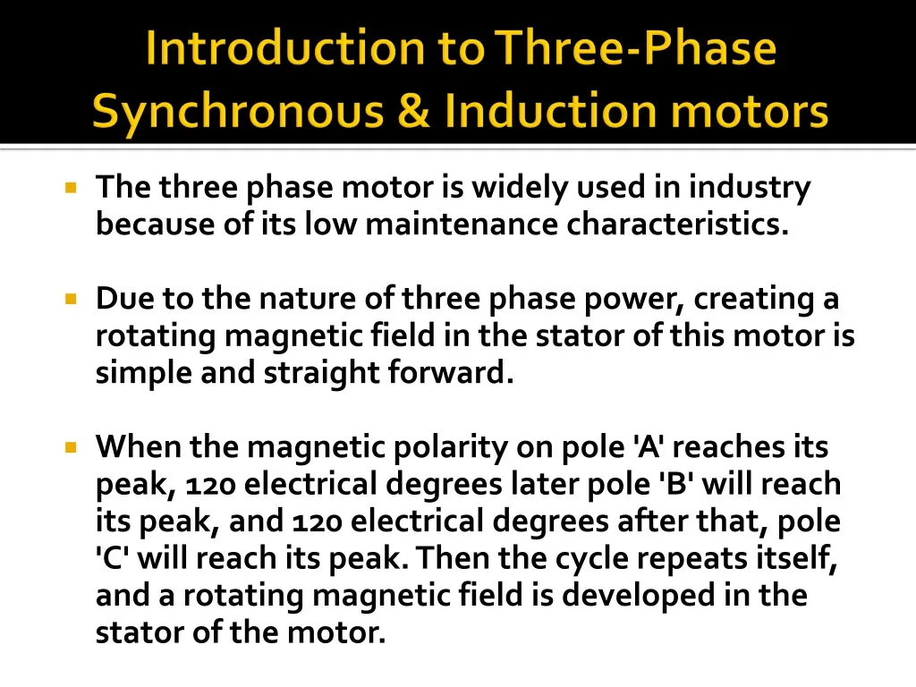 introduction to three phase synchronous induction motors