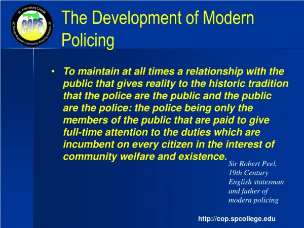 The Development of Modern Policing
