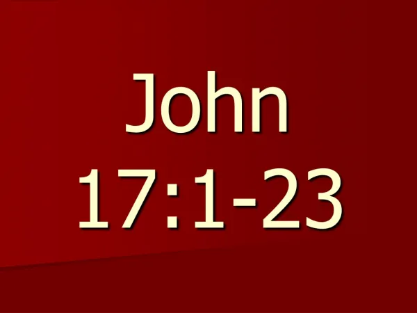 John 17:1-23