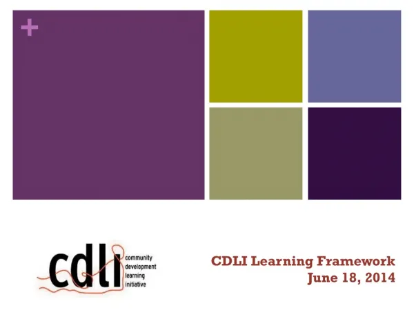 CDLI Learning Framework June 18, 2014