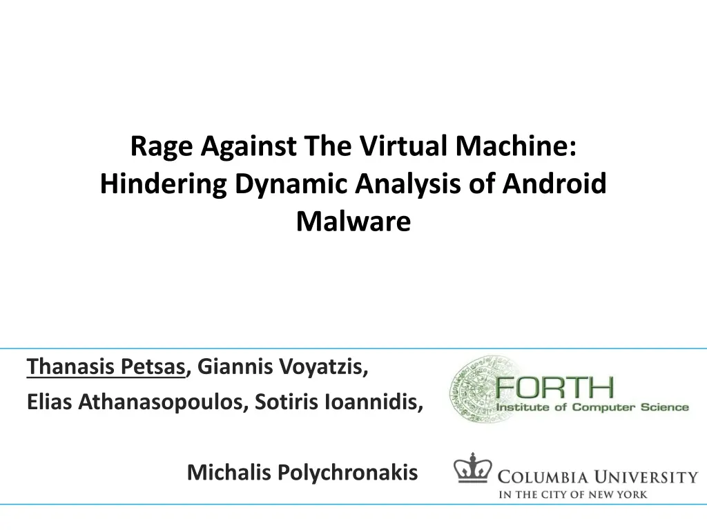 rage against the virtual machine hindering dynamic analysis of android malware
