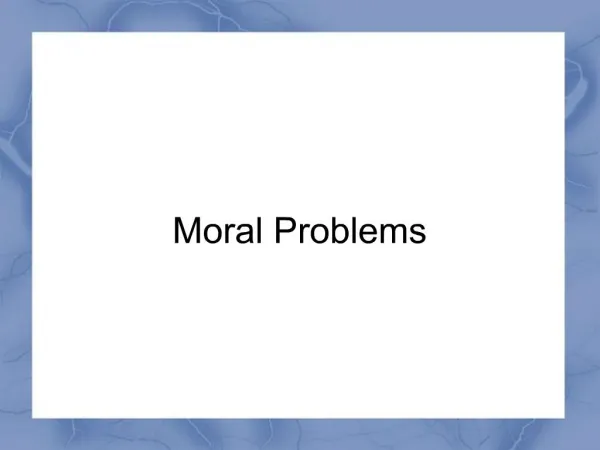 Moral Problems