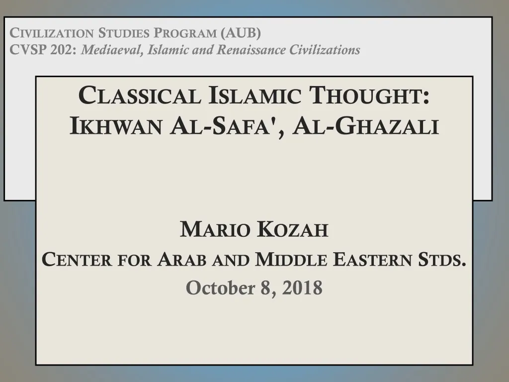 civilization studies program aub cvsp 202 mediaeval islamic and renaissance civilizations
