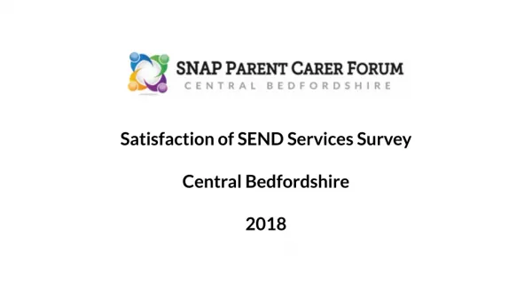 Satisfaction of SEND Services Survey Central Bedfordshire 2018