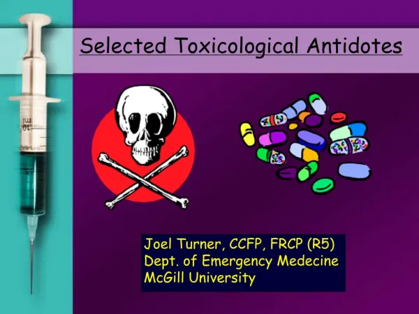 Selected Toxicological Antidotes