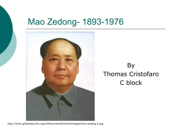 Mao Zedong- 1893-1976