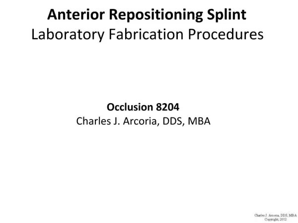 Anterior Repositioning Splint Laboratory Fabrication Procedures