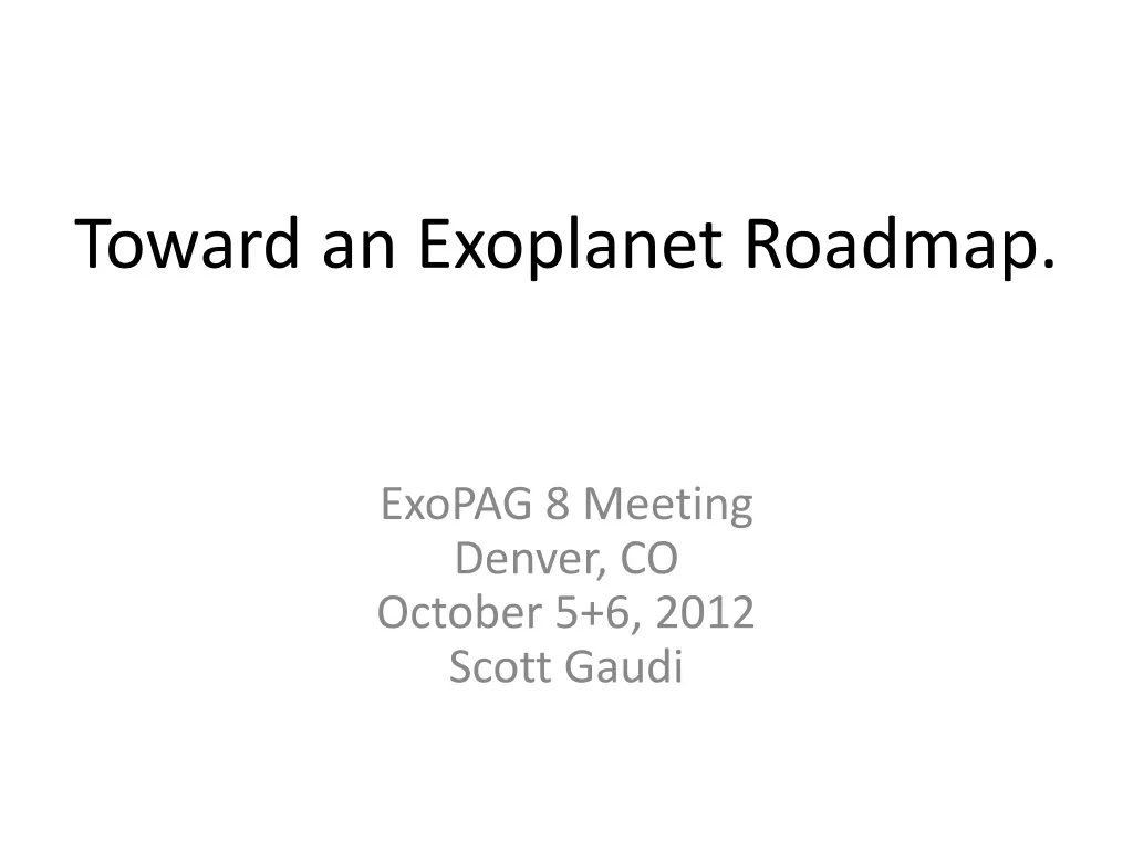 toward an exoplanet roadmap