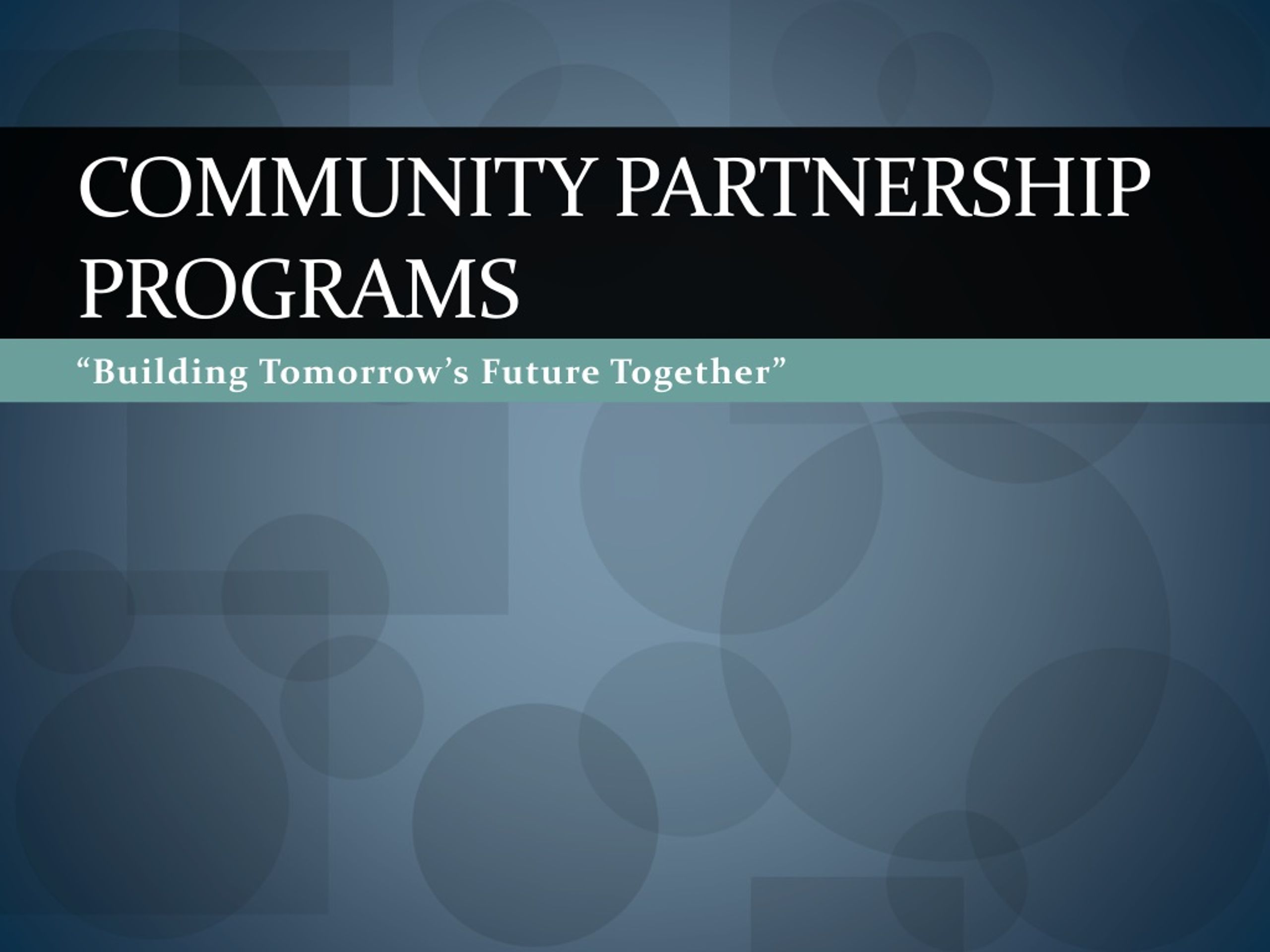 PPT - Community Partnership Programs PowerPoint Presentation, free ...