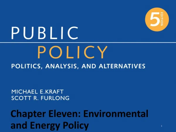 Chapter Eleven: Environmental and Energy Policy