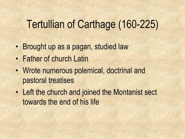 Tertullian of Carthage 160-225