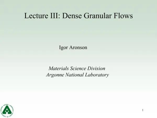 Lecture III: Dense Granular Flows