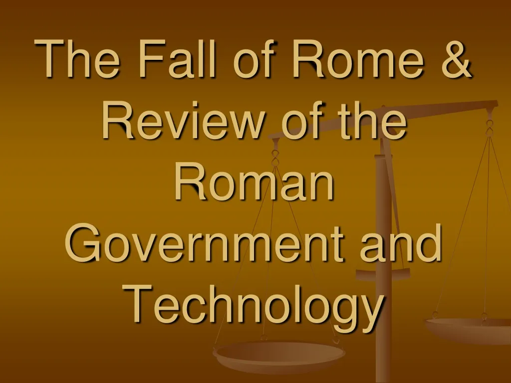 the fall of rome review of the roman government and technology