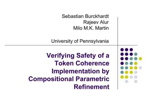 Verifying Safety of a Token Coherence Implementation by Compositional Parametric Refinement