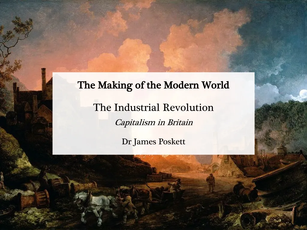 the making of the modern world the industrial