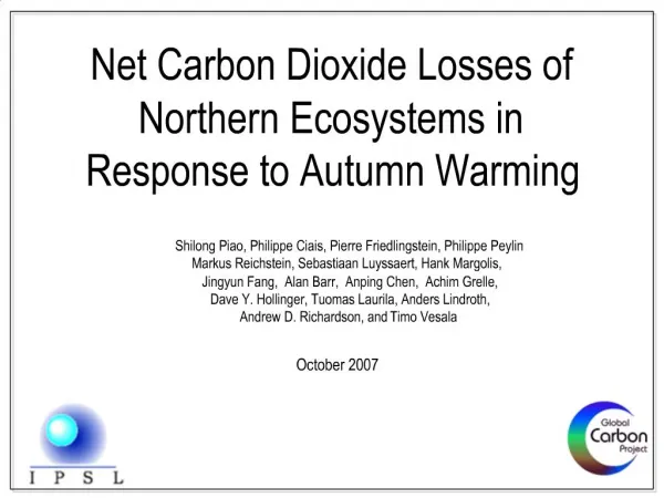 Net Carbon Dioxide Losses of Northern Ecosystems in Response to Autumn Warming
