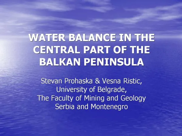 WATER BALANCE IN THE CENTRAL PART OF THE BALKAN PENINSULA