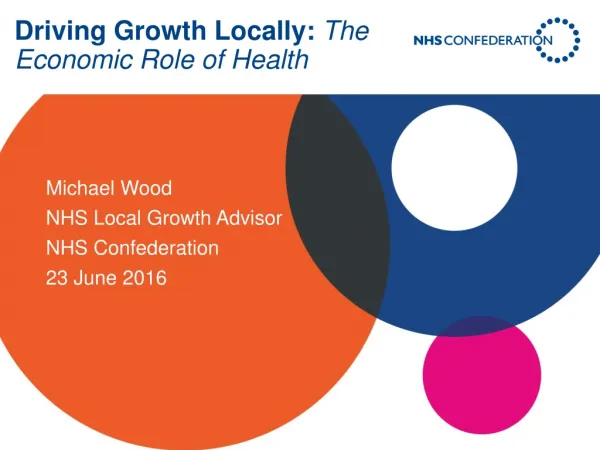 Driving Growth Locally: The Economic Role of Health
