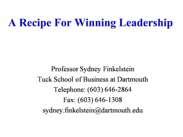 A Recipe For Winning Leadership