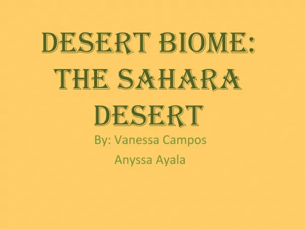 Desert Biome: The Sahara Desert