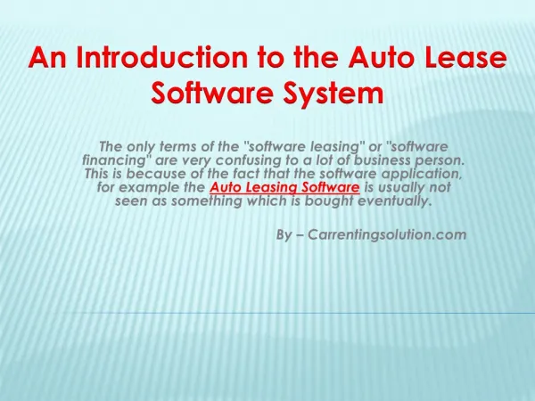 An Introduction to the Auto Lease Software System