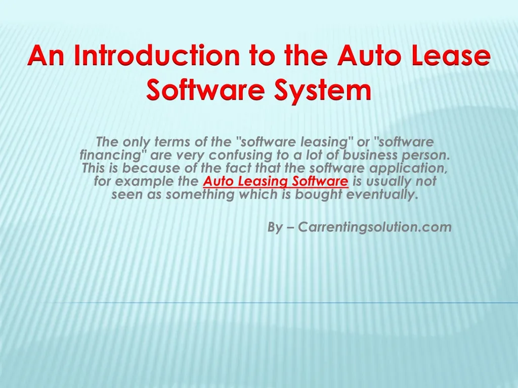 an introduction to the auto lease software system