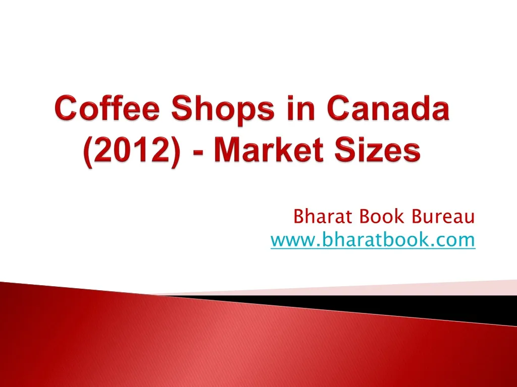 coffee shops in canada 2012 market sizes