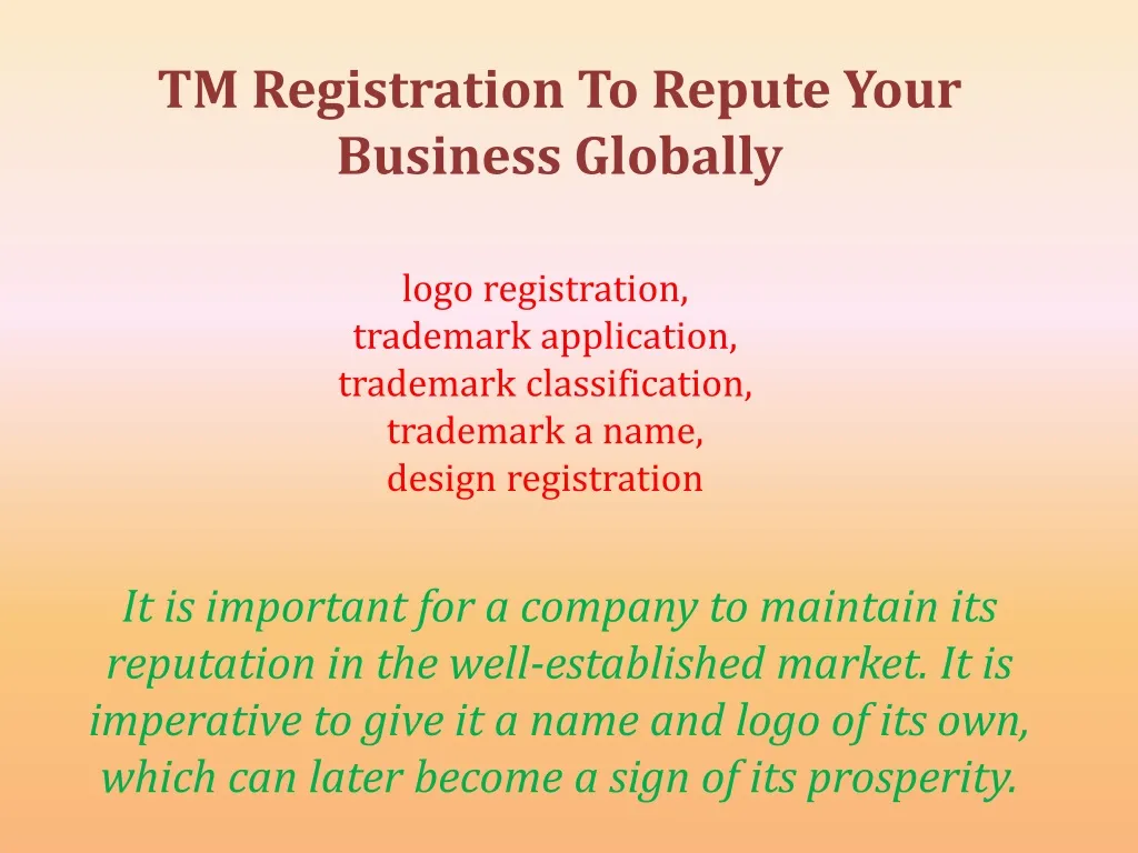 tm registration to repute your business globally