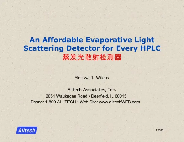 An Affordable Evaporative Light Scattering Detector for Every HPLC