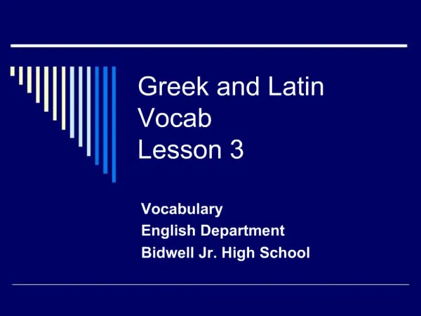 Greek and Latin Vocab Lesson 3