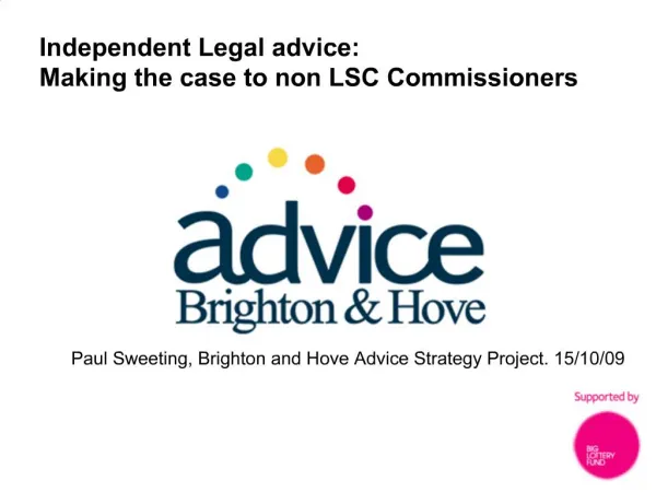 Independent Legal advice: Making the case to non LSC Commissioners