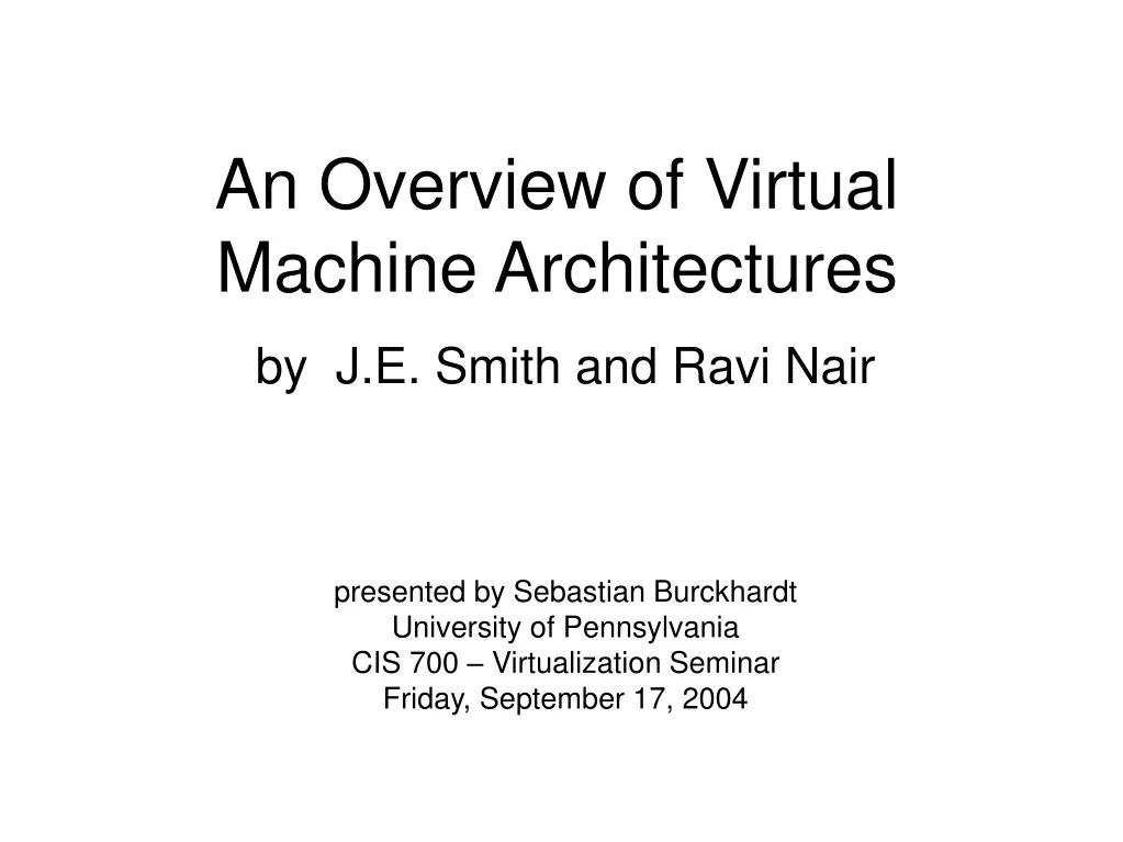 an overview of virtual machine architectures