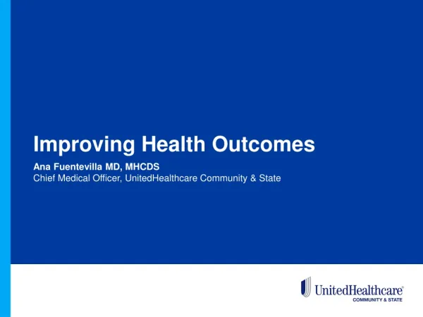 Improving Health Outcomes