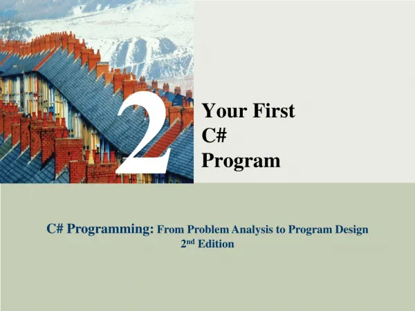 Your First C# Program