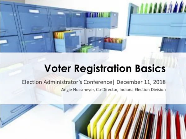 Voter Registration Basics