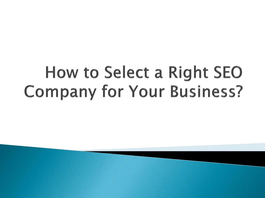 how to select a right seo company for your business