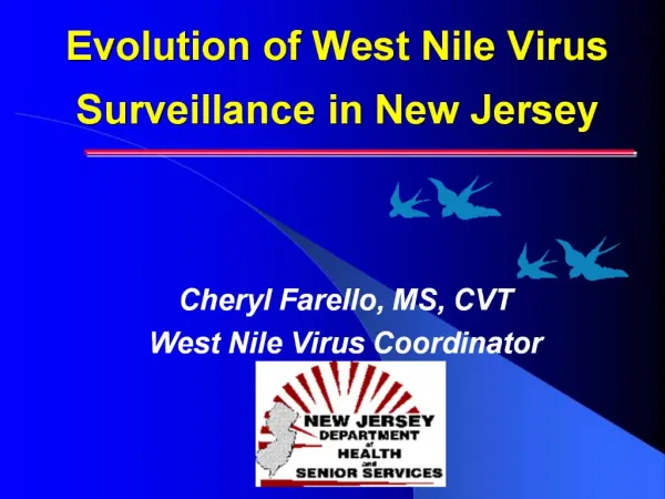 Evolution of West Nile Virus Surveillance in New Jersey