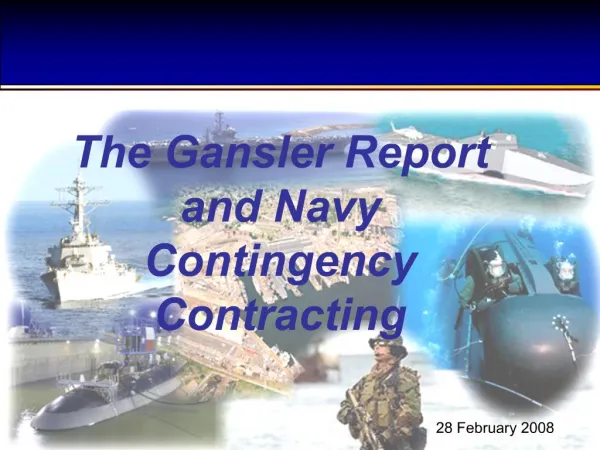 The Gansler Report and Navy Contingency Contracting