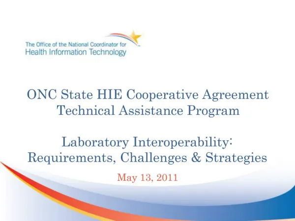 ONC State HIE Cooperative Agreement Technical Assistance Program Laboratory Interoperability: Requirements, Challenges