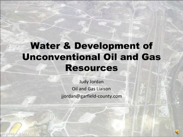 Water Development of Unconventional Oil and Gas Resources