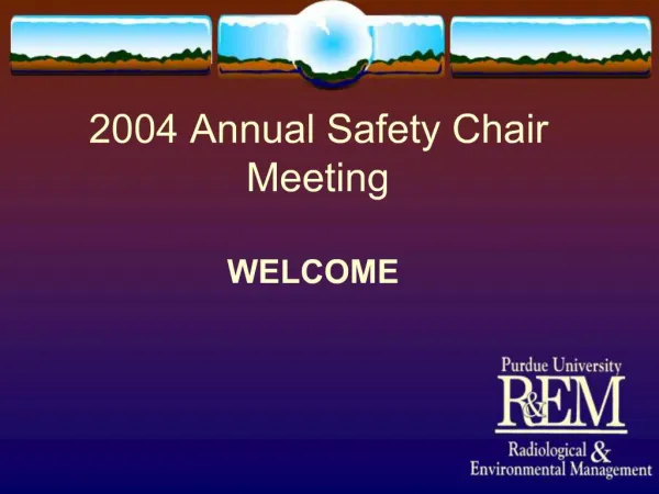 2004 Annual Safety Chair Meeting