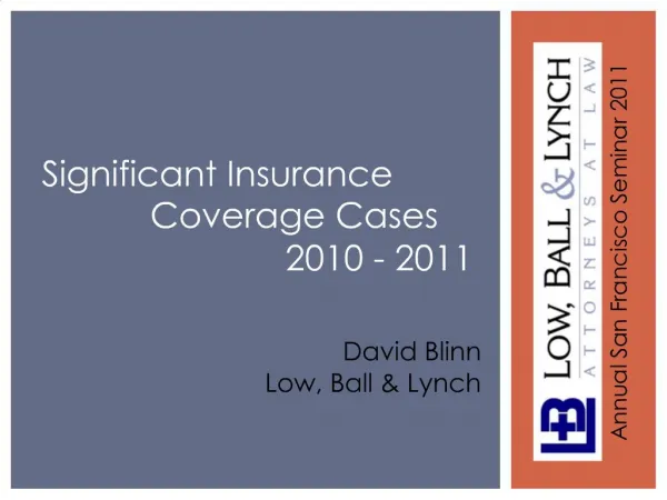 Significant Insurance Coverage Cases 2010 - 2011