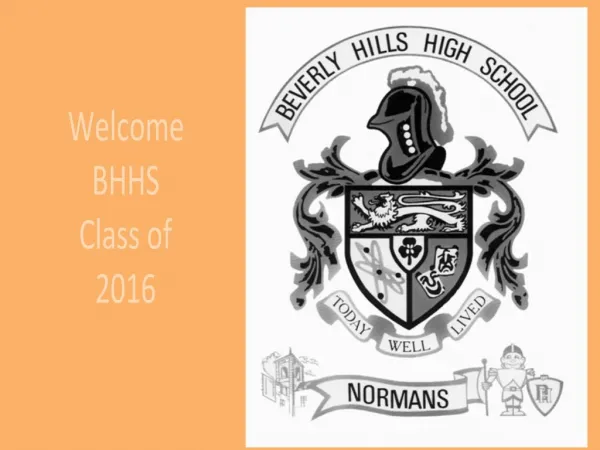 Welcome BHHS Class of 2016