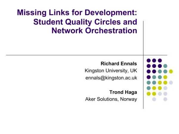 Missing Links for Development: Student Quality Circles and Network Orchestration