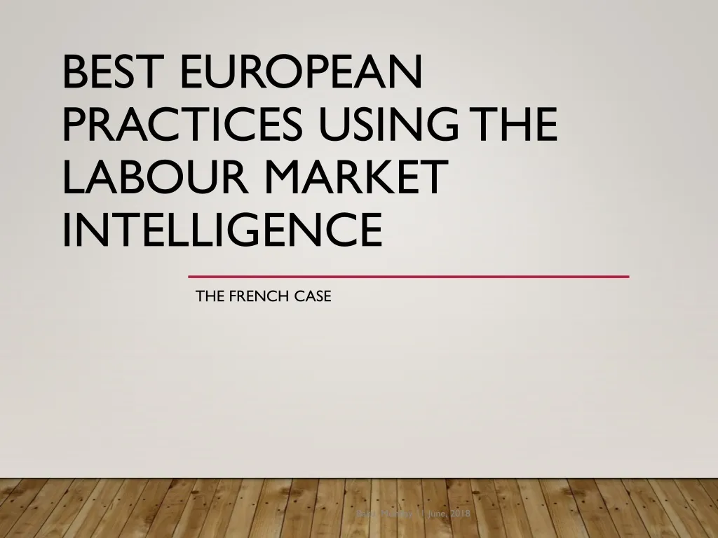 best european practices using the labour market intelligence